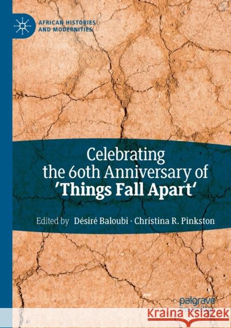 Celebrating the 60th Anniversary of 'Things Fall Apart' Baloubi, Désiré 9783030507992 SPRINGER