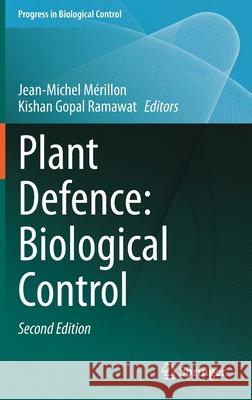 Plant Defence: Biological Control M K. G. Ramawat 9783030510336 Springer