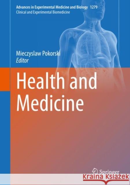 Health and Medicine Mieczyslaw Pokorski 9783030511203 Springer