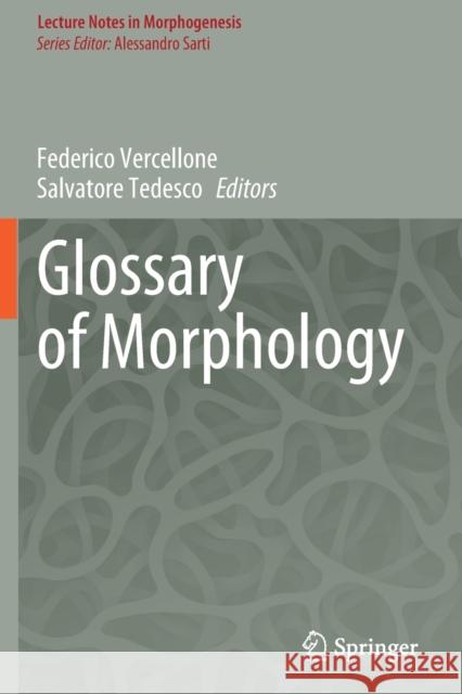 Glossary of Morphology Federico Vercellone Salvatore Tedesco 9783030513269