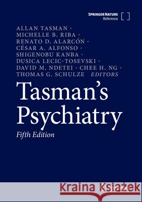 Tasman's Psychiatry Allan Tasman Michelle B. Riba Thomas G. Schulze 9783030513658 Springer