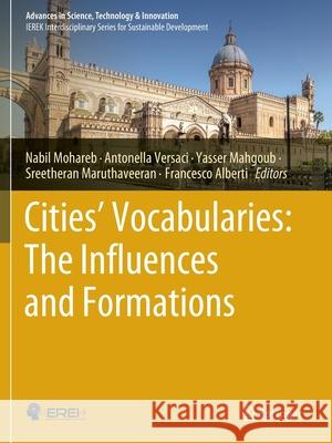 Cities' Vocabularies: The Influences and Formations Mohareb, Nabil 9783030519636 Springer International Publishing