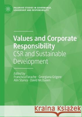 Values and Corporate Responsibility: Csr and Sustainable Development Farache, Francisca 9783030524685 Springer Nature Switzerland AG