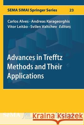 Advances in Trefftz Methods and Their Applications  9783030528065 Springer International Publishing