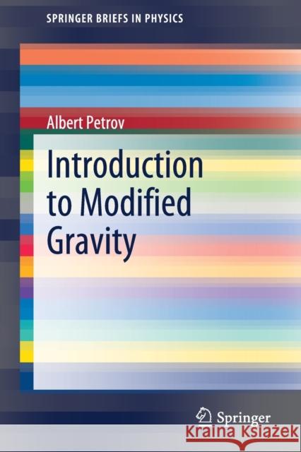 Introduction to Modified Gravity Albert Petrov 9783030528614 Springer