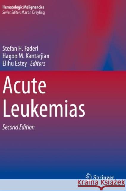 Acute Leukemias  9783030536350 Springer International Publishing