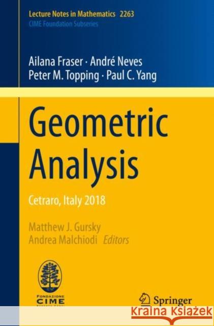 Geometric Analysis: Cetraro, Italy 2018 Gursky, Matthew J. 9783030537241 Springer