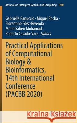 Practical Applications of Computational Biology & Bioinformatics, 14th International Conference (Pacbb 2020) Panuccio, Gabriella 9783030545673