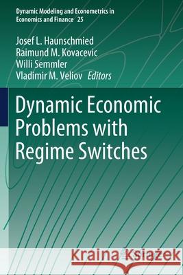 Dynamic Economic Problems with Regime Switches  9783030545789 Springer International Publishing