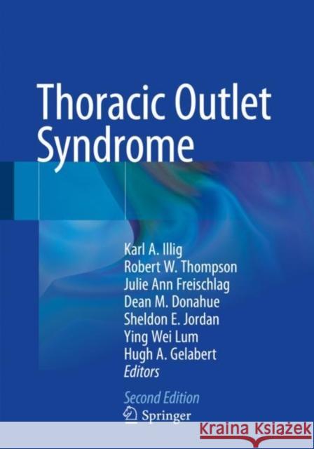 Thoracic Outlet Syndrome  9783030550752 Springer International Publishing