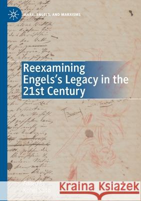 Reexamining Engels's Legacy in the 21st Century Kohei Saito 9783030552138 Palgrave MacMillan