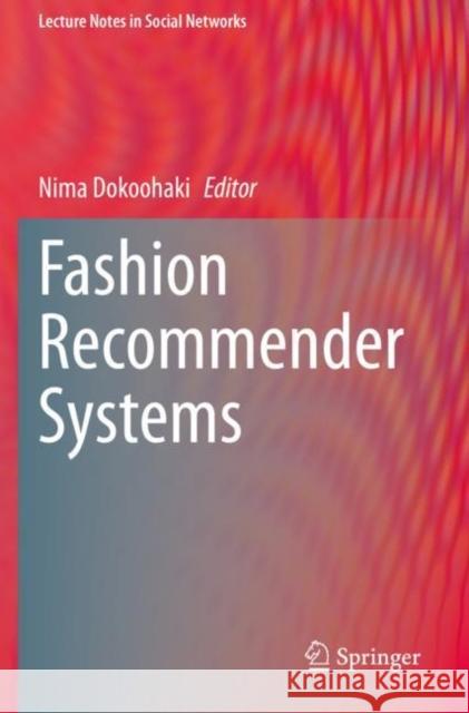 Fashion Recommender Systems  9783030552206 Springer International Publishing