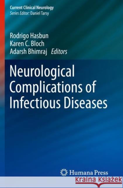 Neurological Complications of Infectious Diseases  9783030560867 Springer International Publishing