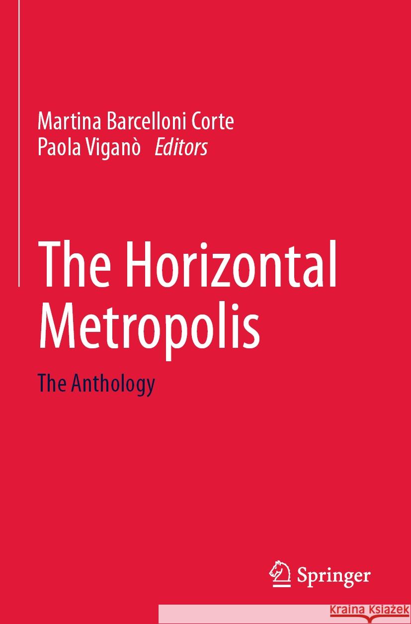 The Horizontal Metropolis  9783030564001 Springer International Publishing