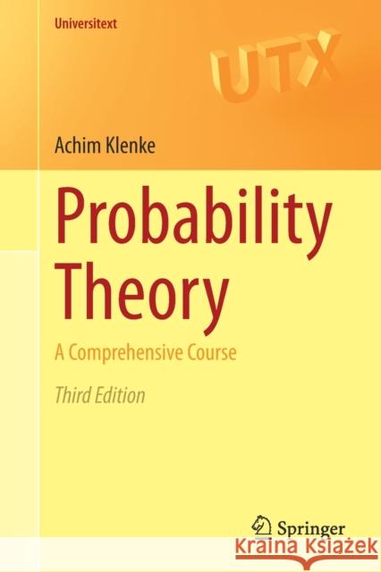 Probability Theory: A Comprehensive Course Klenke, Achim 9783030564018 Springer