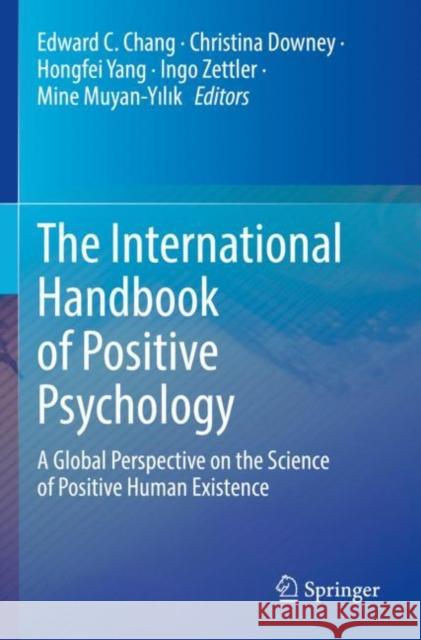 The International Handbook of Positive Psychology  9783030573560 Springer International Publishing