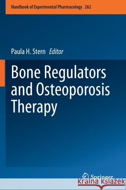 Bone Regulators and Osteoporosis Therapy  9783030573805 Springer International Publishing
