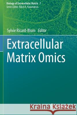 Extracellular Matrix Omics  9783030583323 Springer International Publishing