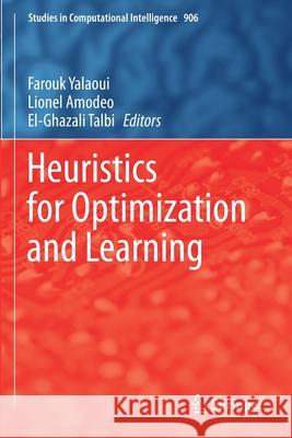 Heuristics for Optimization and Learning  9783030589325 Springer International Publishing