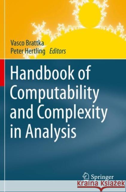 Handbook of Computability and Complexity in Analysis  9783030592363 Springer International Publishing