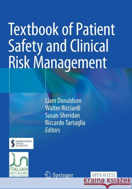 Textbook of Patient Safety and Clinical Risk Management Donaldson, Liam 9783030594053