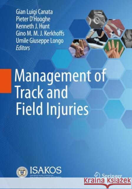 Management of Track and Field Injuries Canata, Gian Luigi 9783030602154 Springer