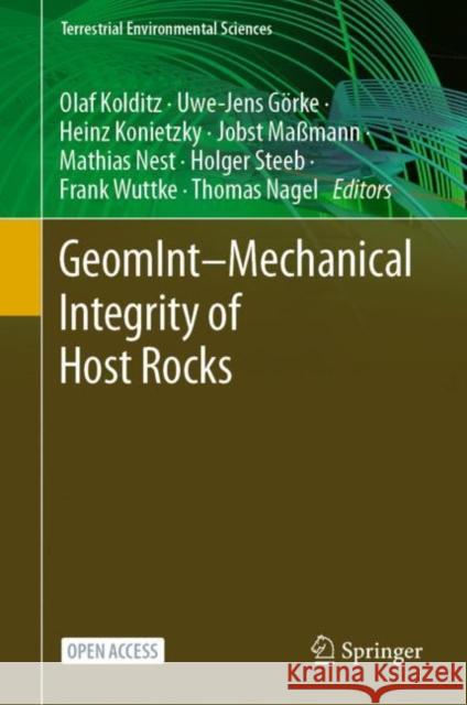 Geomint-Mechanical Integrity of Host Rocks Olaf Kolditz Uwe-Jens G 9783030619084 Springer