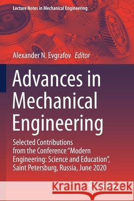 Advances in Mechanical Engineering: Selected Contributions from the Conference 
