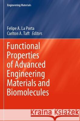 Functional Properties of Advanced Engineering Materials and Biomolecules  9783030622282 Springer International Publishing