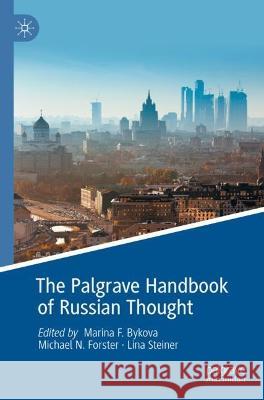 The Palgrave Handbook of Russian Thought  9783030629847 Springer International Publishing