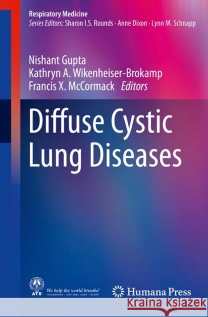 Diffuse Cystic Lung Diseases Gupta, Nishant 9783030633646 Springer