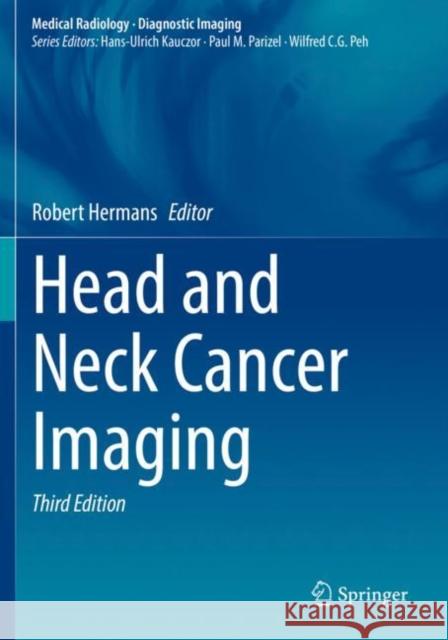 Head and Neck Cancer Imaging  9783030647377 Springer International Publishing
