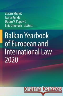 Balkan Yearbook of European and International Law 2020  9783030652975 Springer International Publishing