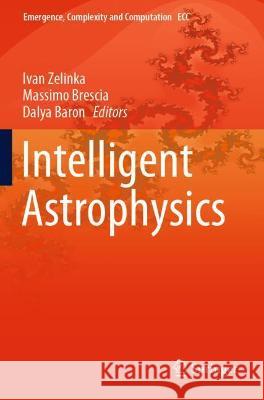 Intelligent Astrophysics  9783030658694 Springer International Publishing