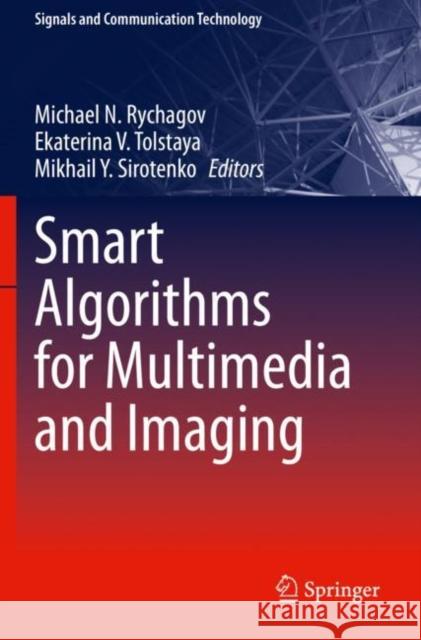 Smart Algorithms for Multimedia and Imaging  9783030667436 Springer International Publishing