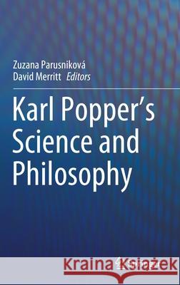 Karl Popper's Science and Philosophy Parusnikov David Merritt 9783030670351 Springer