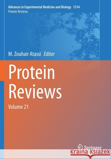 Protein Reviews: Volume 21 M. Zouhair Atassi 9783030678166
