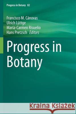 Progress in Botany Vol. 82 C Ulrich L 9783030686222 Springer