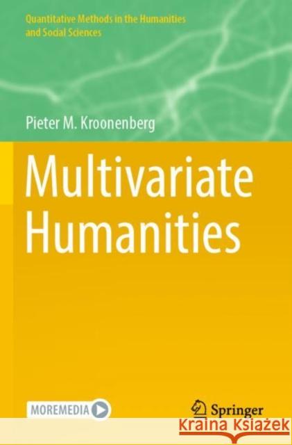 Multivariate Humanities Pieter M. Kroonenberg 9783030691523 Springer Nature Switzerland AG