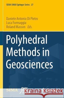 Polyhedral Methods in Geosciences  9783030693657 Springer International Publishing