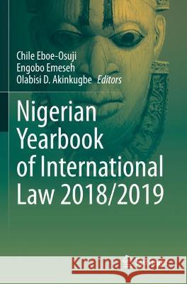 Nigerian Yearbook of International Law 2018/2019  9783030695965 Springer International Publishing