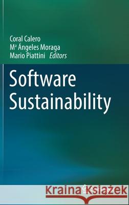 Software Sustainability Coral Calero Ma  9783030699697