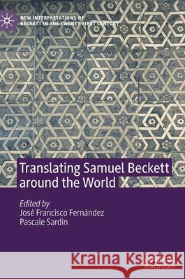 Translating Samuel Beckett Around the World Fern Pascale Sardin 9783030717292 Palgrave MacMillan