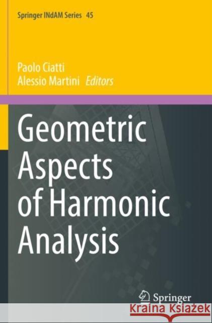 Geometric Aspects of Harmonic Analysis  9783030720605 Springer International Publishing