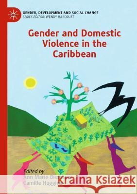 Gender and Domestic Violence in the Caribbean  9783030734749 Springer International Publishing