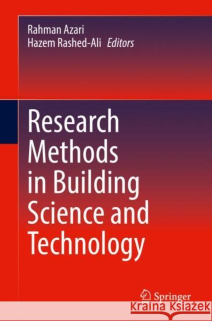 Research Methods in Building Science and Technology Azari, Rahman 9783030736910