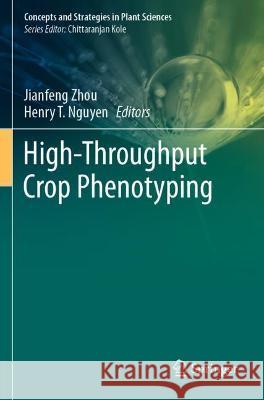 High-Throughput Crop Phenotyping  9783030737368 Springer International Publishing