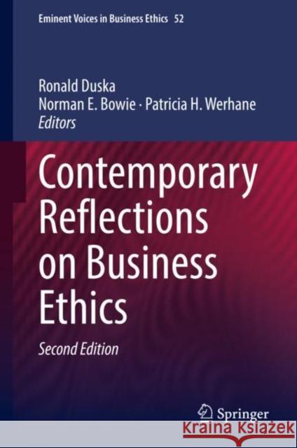 Contemporary Reflections on Business Ethics Ronald Duska 9783030739270 Springer