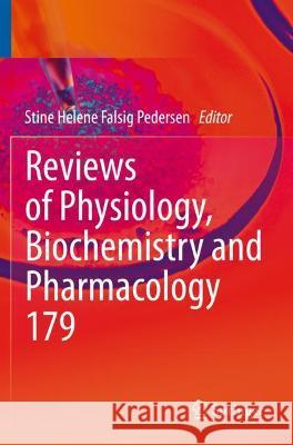 Reviews of Physiology, Biochemistry and Pharmacology Stine Helene Falsig Pedersen   9783030742911 Springer Nature Switzerland AG