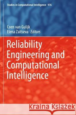 Reliability Engineering and Computational Intelligence  9783030745585 Springer International Publishing